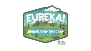 CLC Summer Adventure Camp: Eureka! @ Christ Lutheran Church